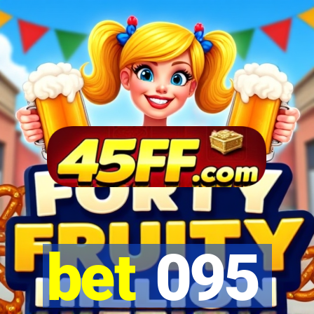 bet 095
